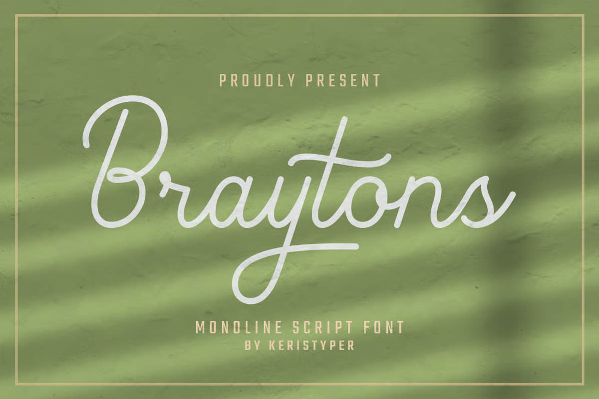 Braytons – Monoline cổ điển, nhẹ nhàng